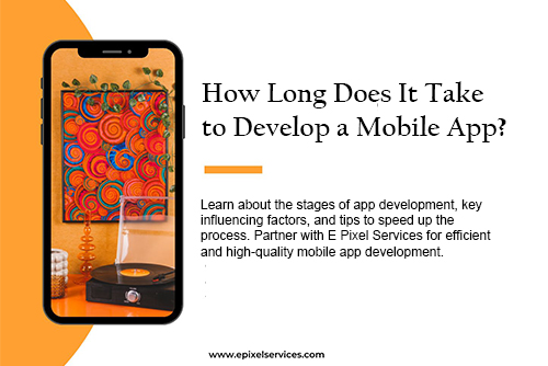 How Long Does It Take to Develop a Mobile App?
