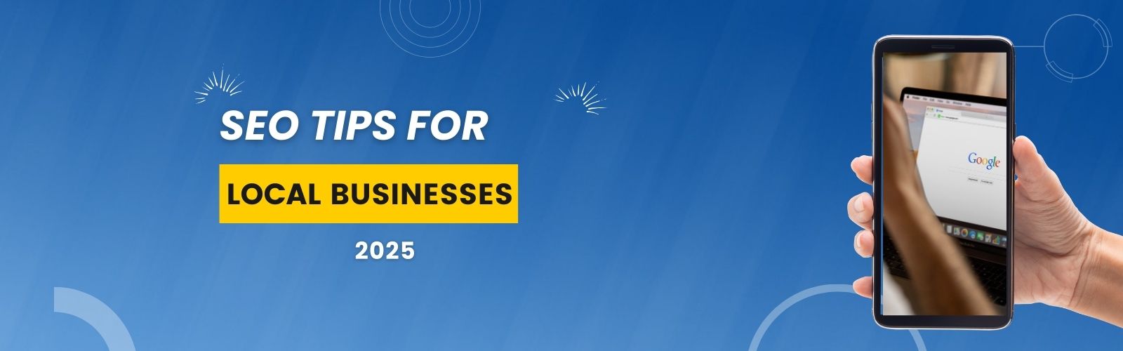 SEO Tips for Local Businesses in USA – 2025 Edition