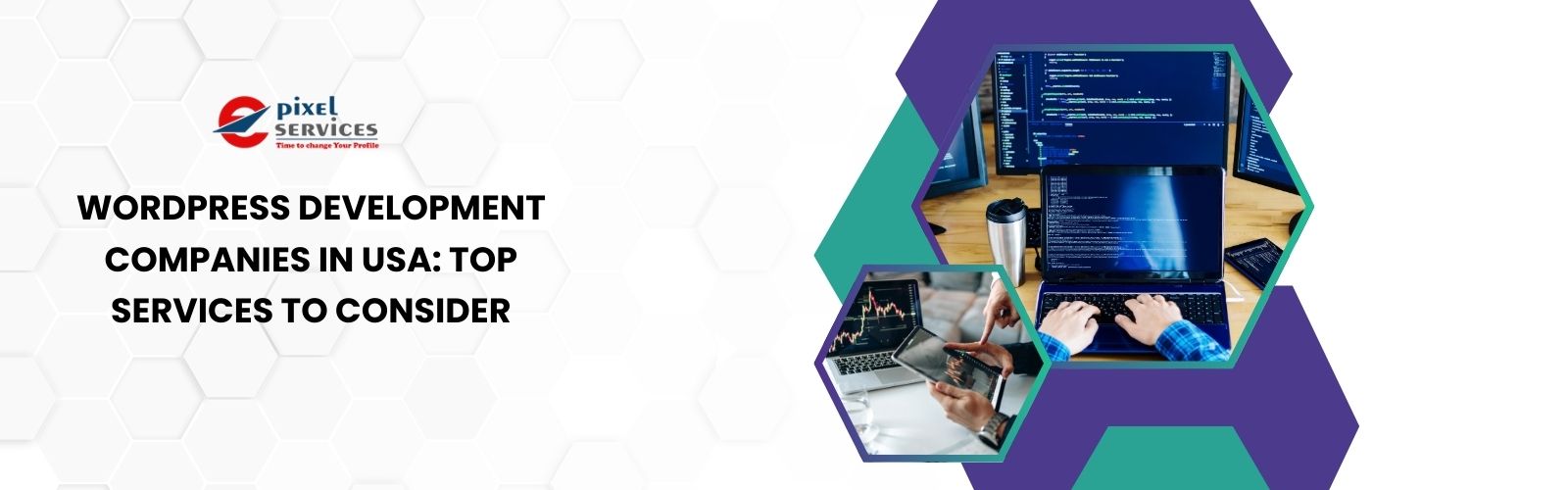 WordPress Development Companies in USA: Top Services to Consider